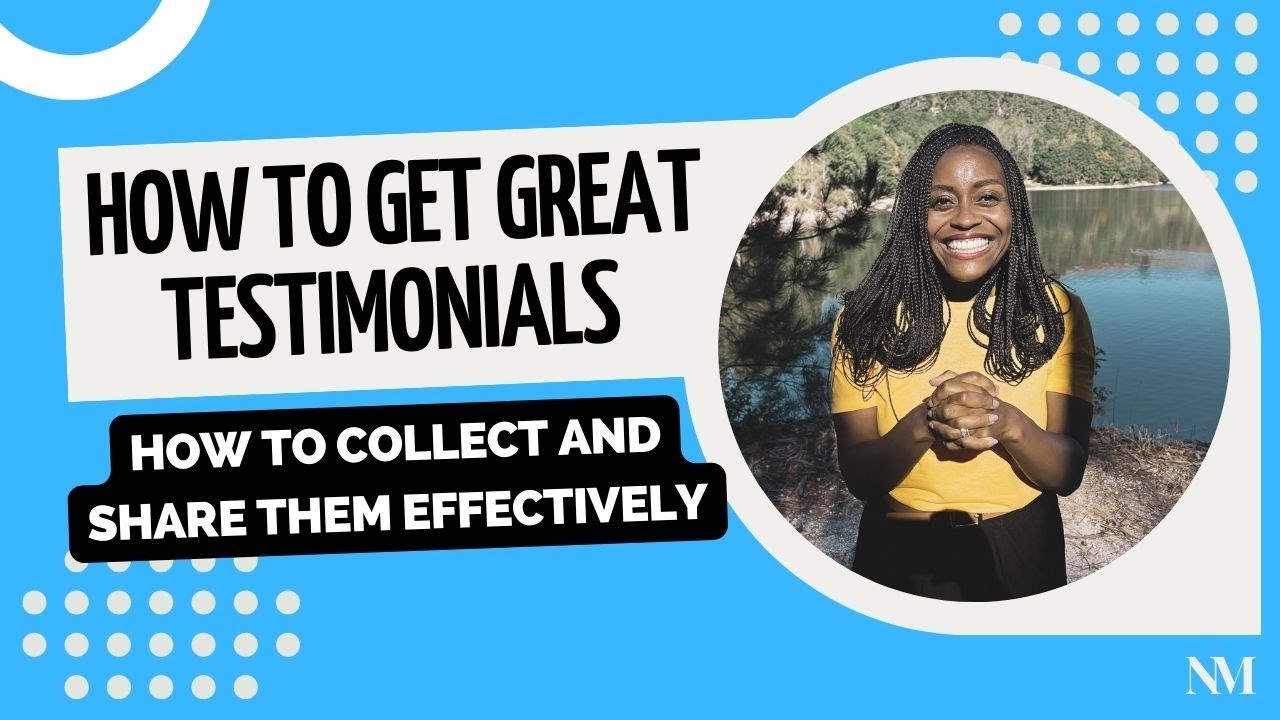How To Get Great Testimonials And Use Them On Your Website To Grow Your Online Business