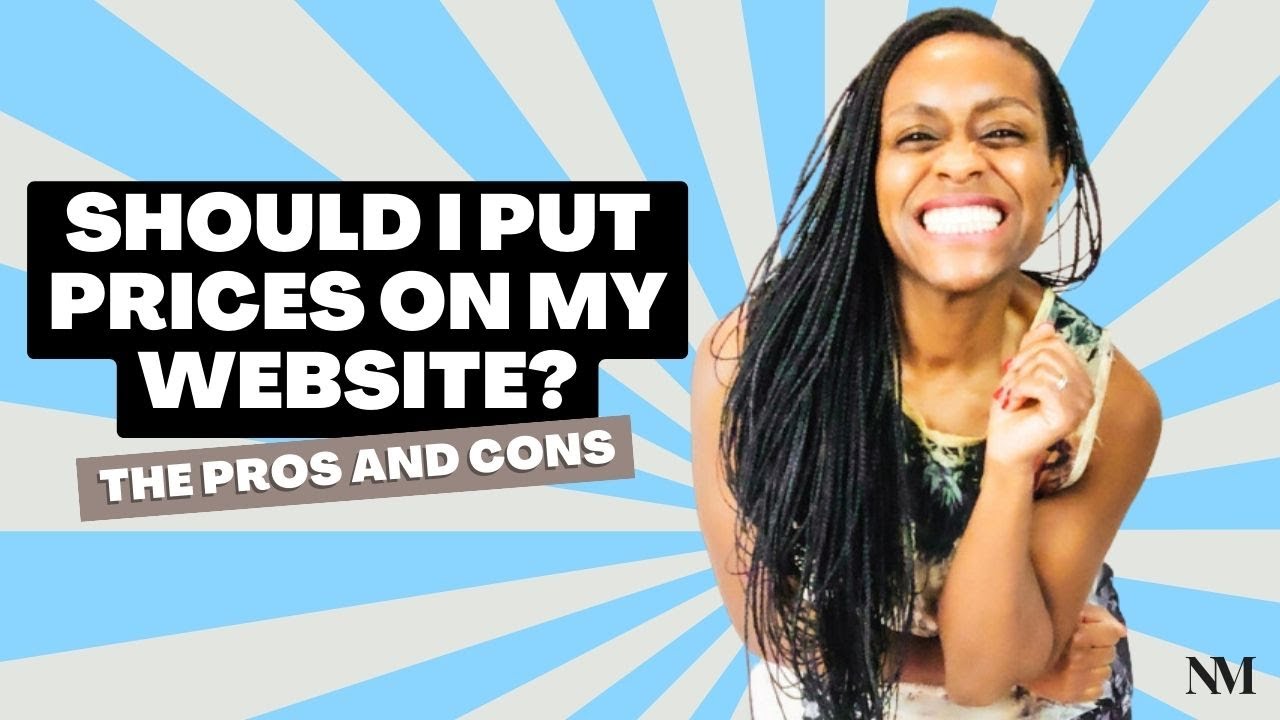 Should I Put Prices On My Website? The Pros And Cons