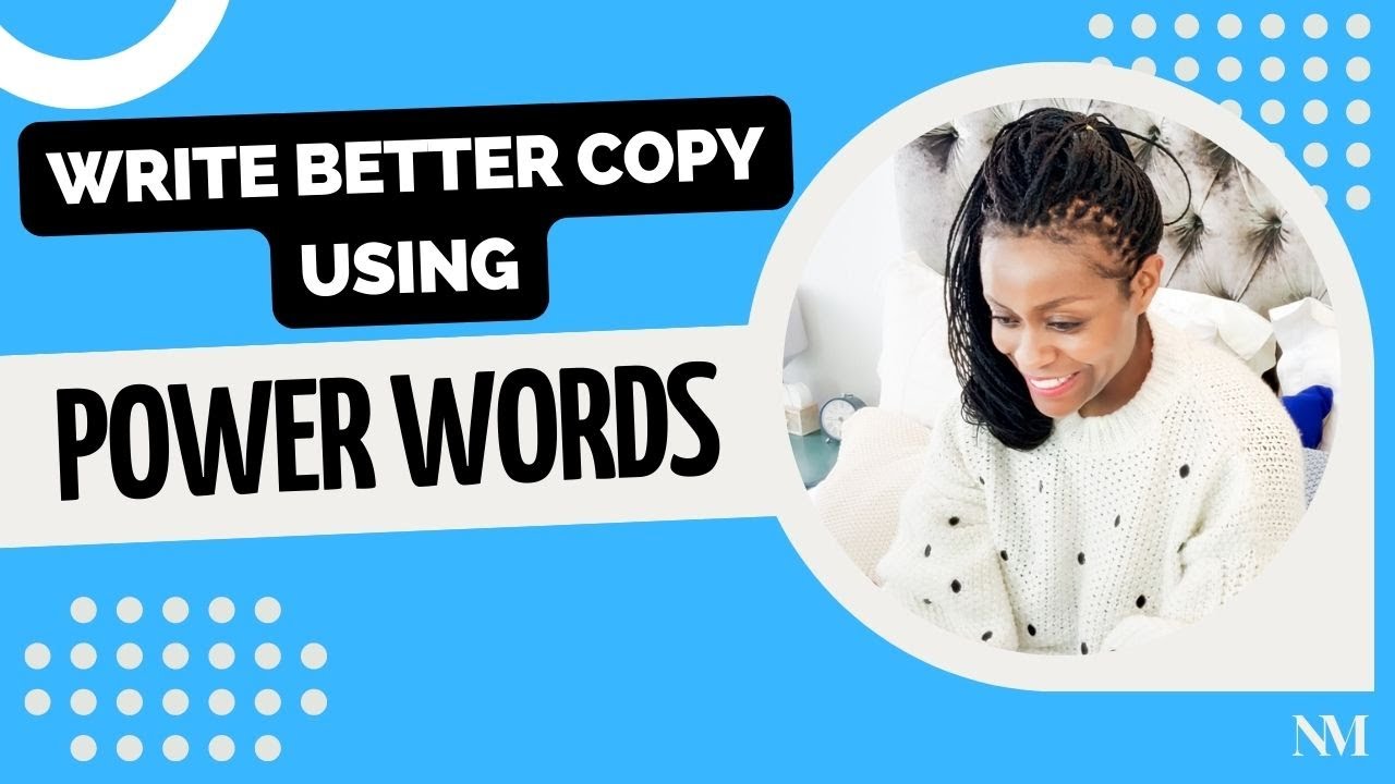Write Better Copy using Power Words