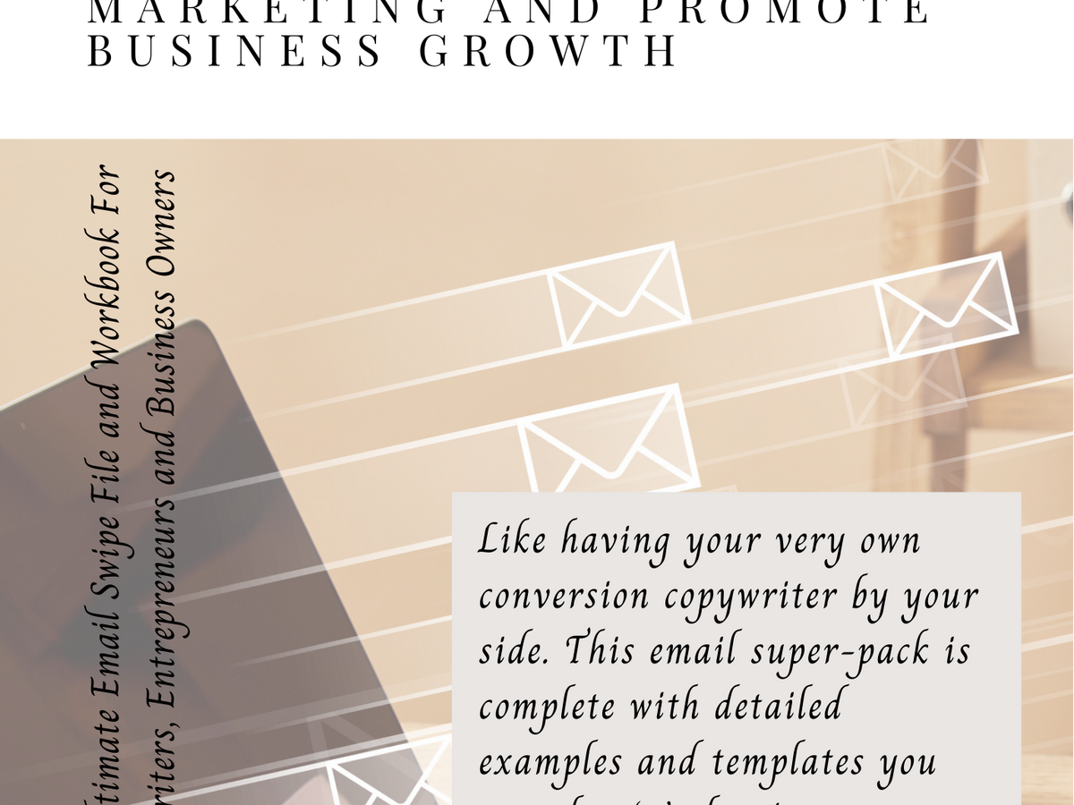 The Ultimate Email Swipe File for Copywriters, Entrepreneurs and Business Owners