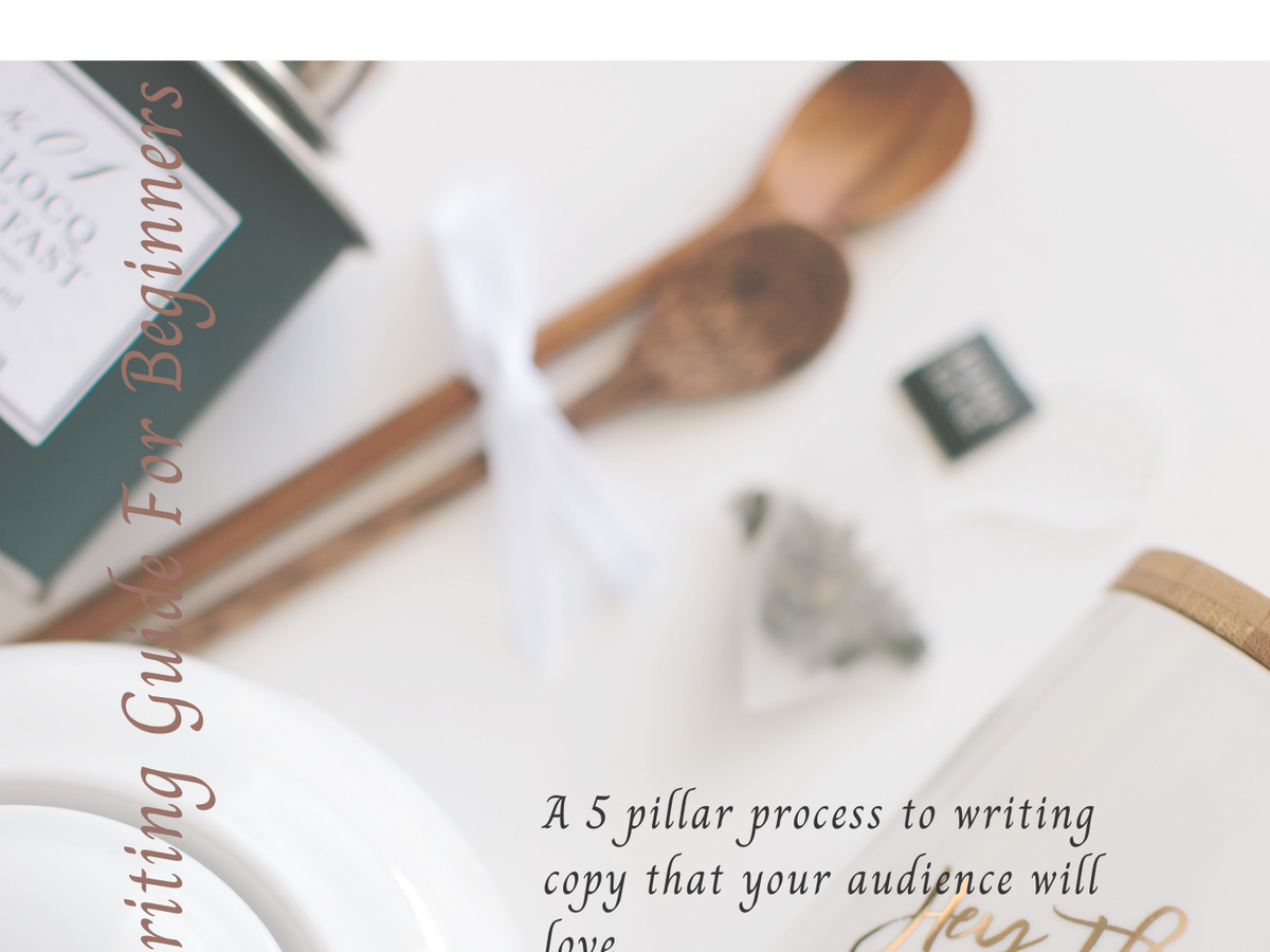 A picture of a teapot, wooden spoons and tea bags. The words on the page read: Captivate Your Readers With Copy They Can't Get Enough Of